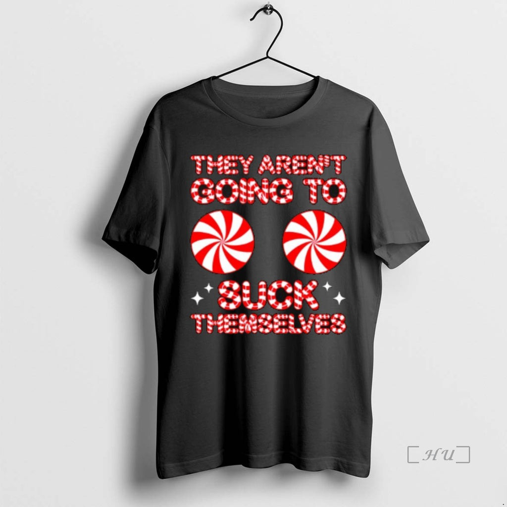 Officials They Arent Going Suck Themselves Funny Candies T-Shirts, Hoodie, Sweatshirt