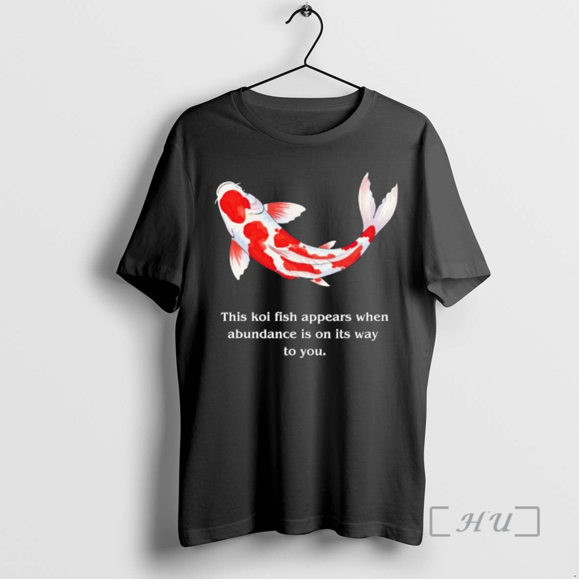 Officials This Koi Fish Appears When Abundance Is On Its Way To You Premium T-Shirts, Hoodie, Sweatshirt | PopFlextees.com