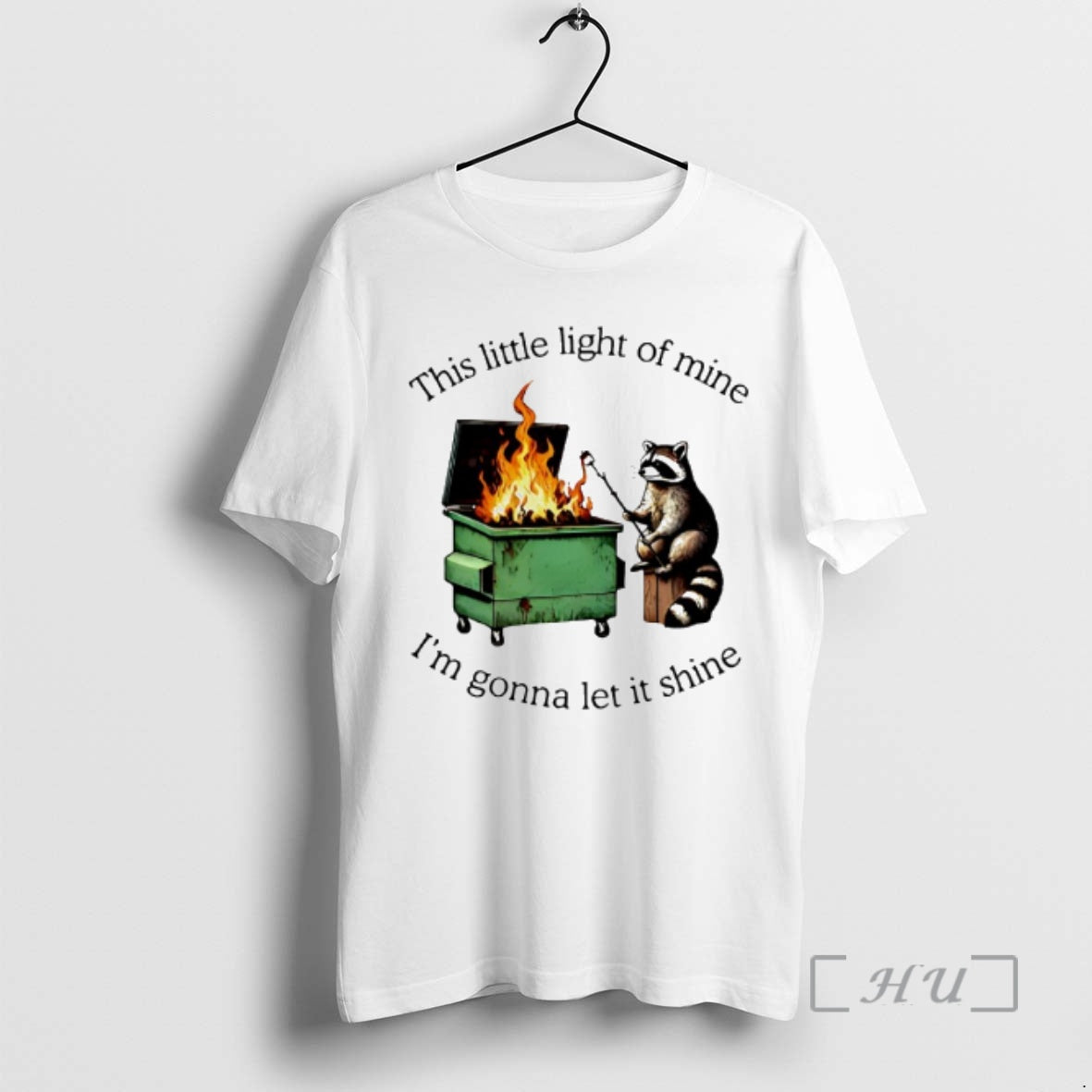 Officials This Little Light Mine Im Gonna Let Shine Raccoon Trash T-Shirts, Hoodie, Sweatshirt