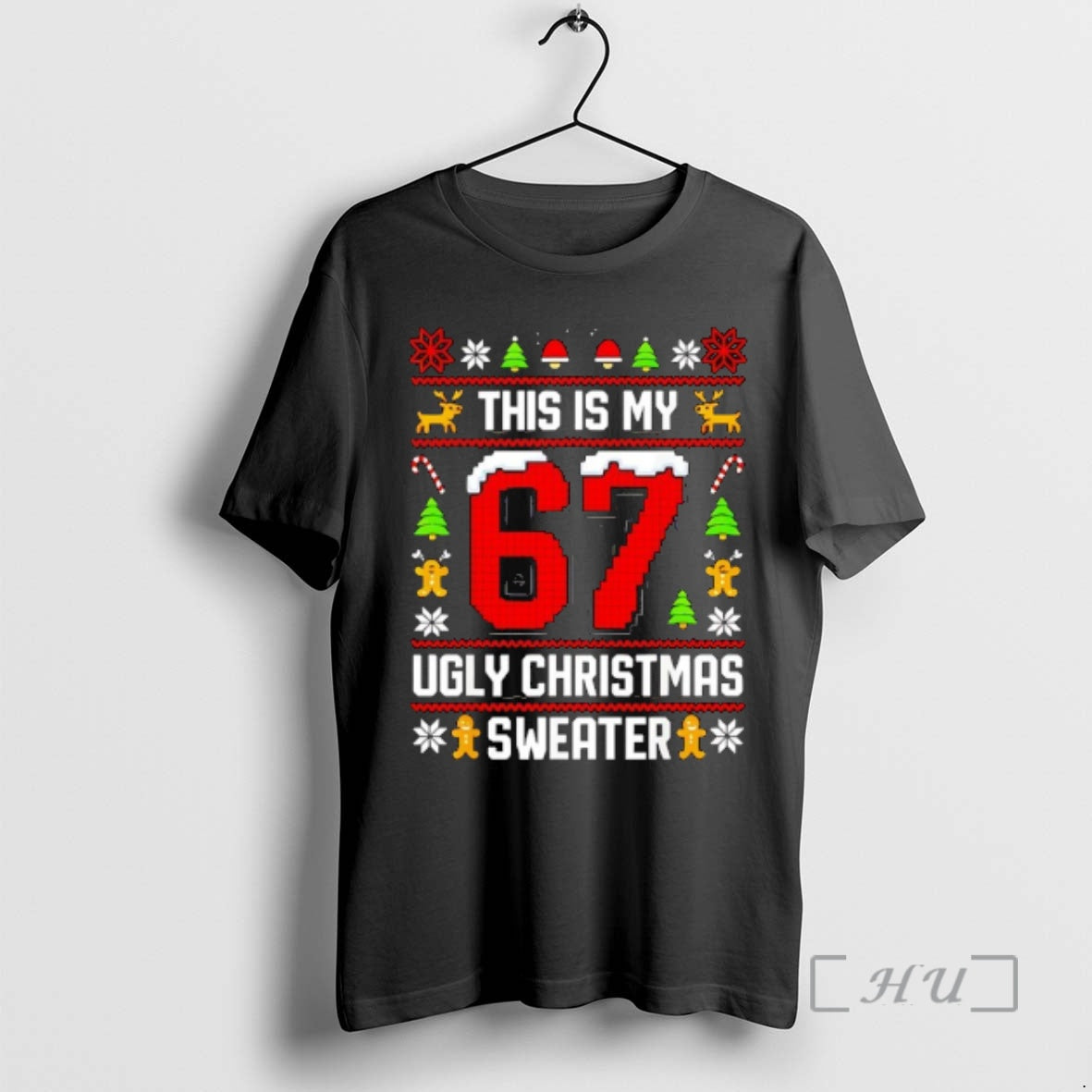Officials This Is My Ugly Christmas 6 7 Meme T-Shirts, Hoodie, Sweatshirt | PopFlextees.com