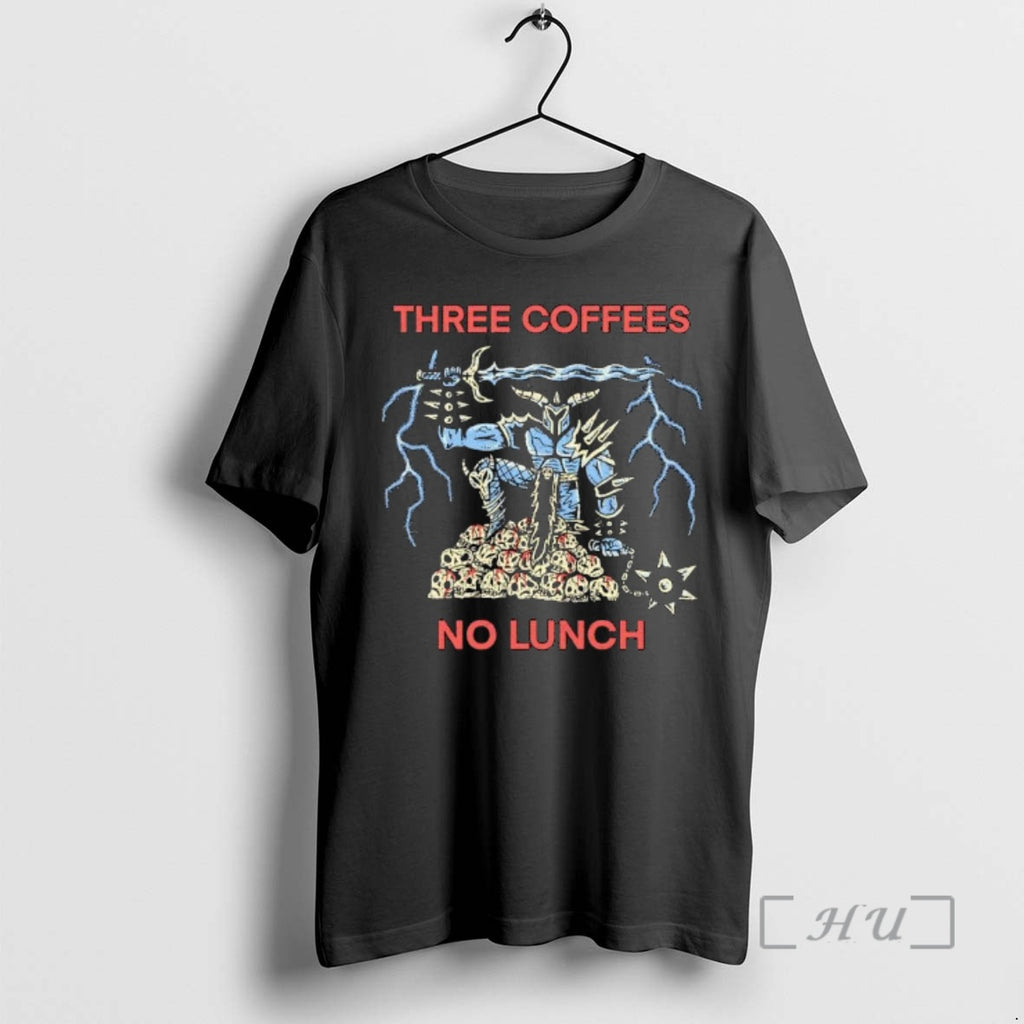 Officials Three Coffees No Lunch Graphic T-Shirts, Hoodie, Sweatshirt | PopFlextees.com