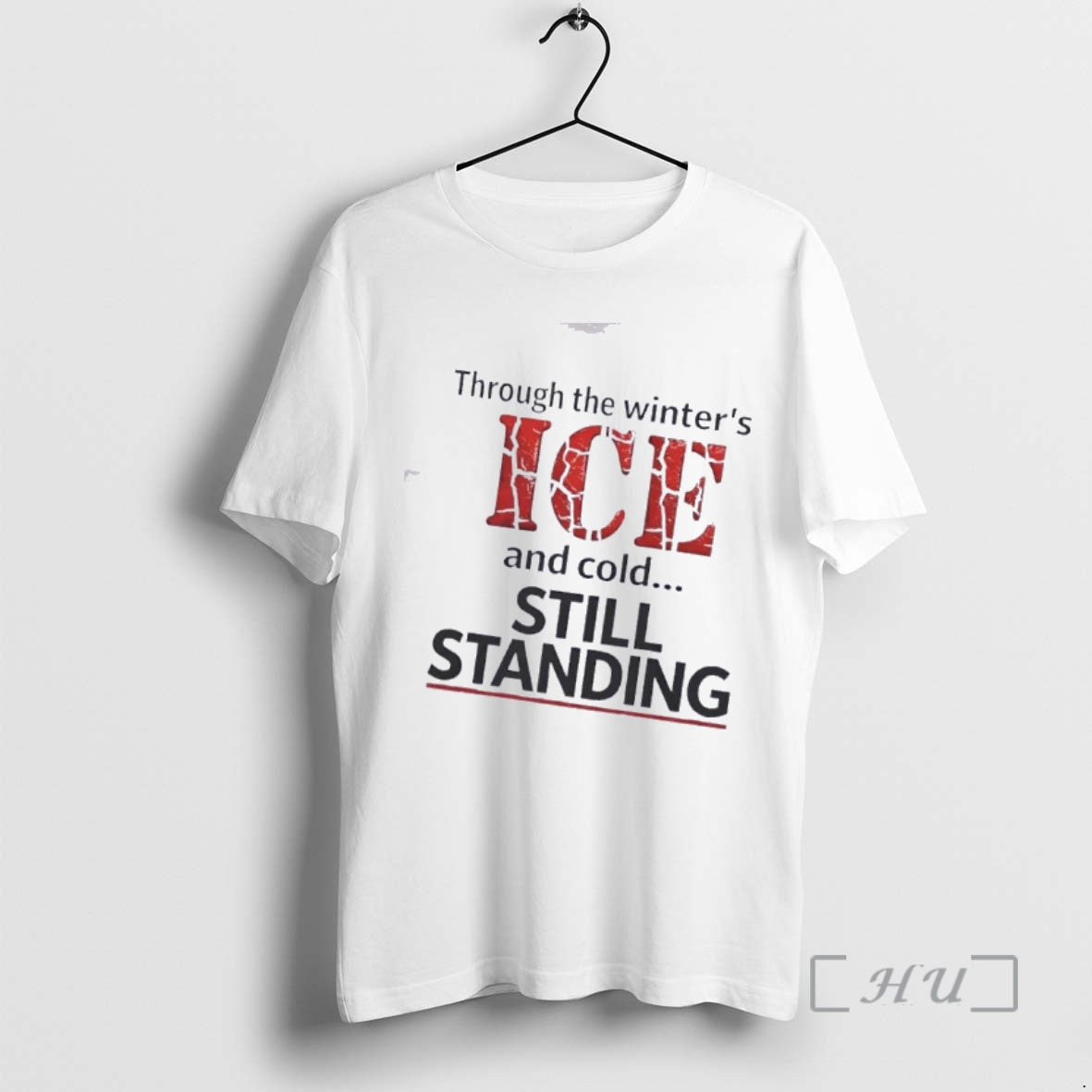 Officials Through The Winters Ice And Cold Still Standing T-Shirts, Hoodie, Sweatshirt | PopFlextees.com
