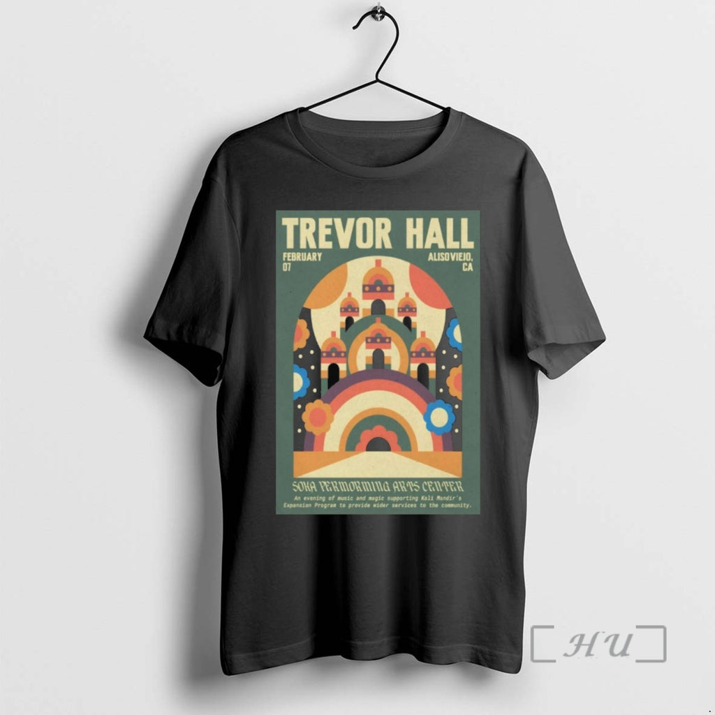 Officials Trevor Hall Tour Aliso Viejo Ca On Feb 7 2026 Premium T Shirts Sweater Hoodie, Sweatshirt | PopFlextees.com