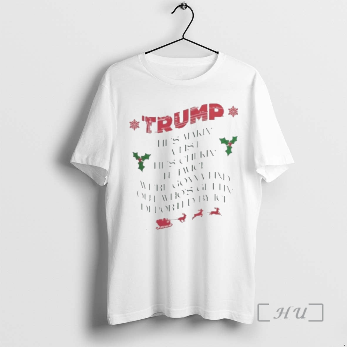 Officials Trump Hes Makin A List Hes Chekin It Twice T-Shirts, Hoodie, Sweatshirt | PopFlextees.com