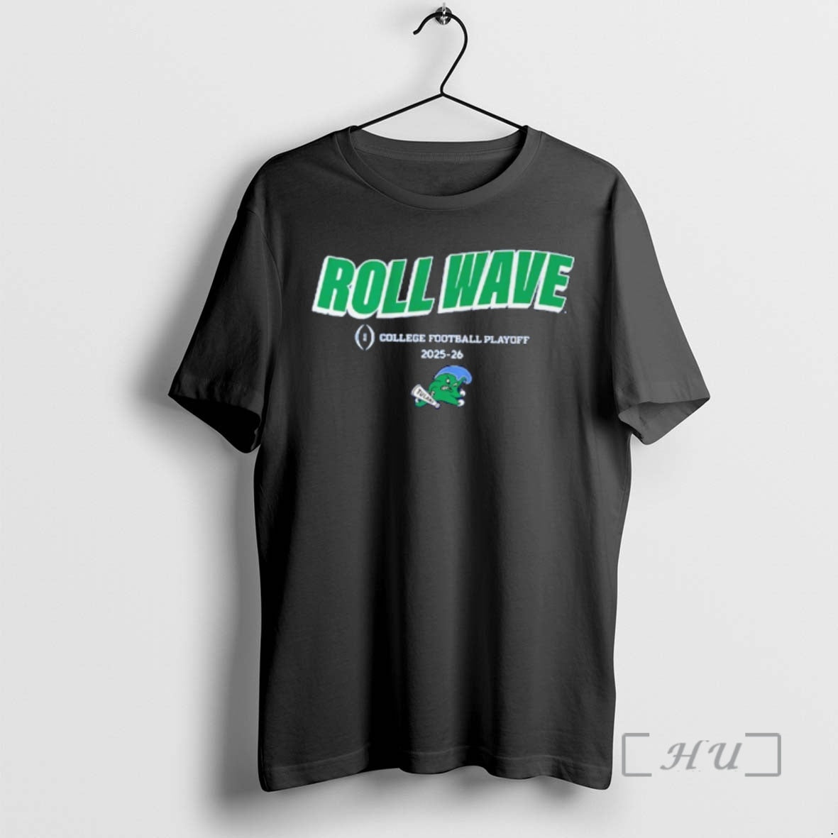 Officials Tulane Green Wave 2025 Cfb Team Slogan Roll Wave T-Shirts, Hoodie, Sweatshirt | PopFlextees.com