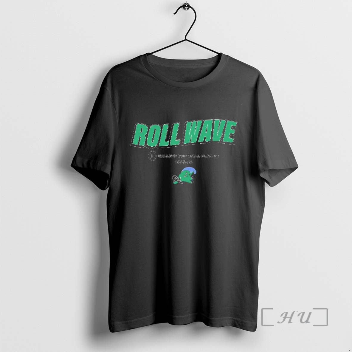 Officials Tulane Green Wave Roll Wave Cfp 2025 26 Team Slogan Premium T Shirts Sweater Hoodie, Sweatshirt | PopFlextees.com
