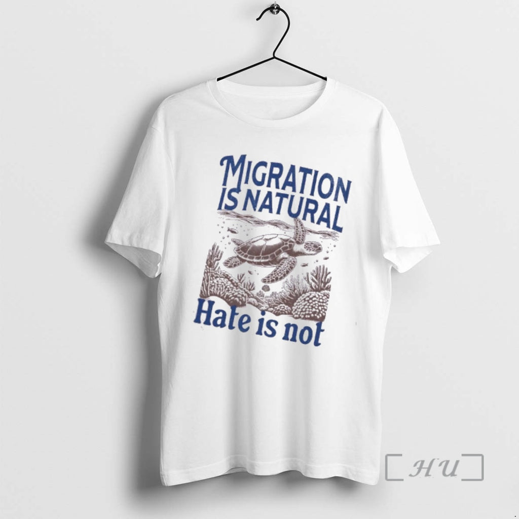 Officials Turtle Migration Is Natural Hate Is Not Vintage T-Shirts, Hoodie, Sweatshirt | PopFlextees.com