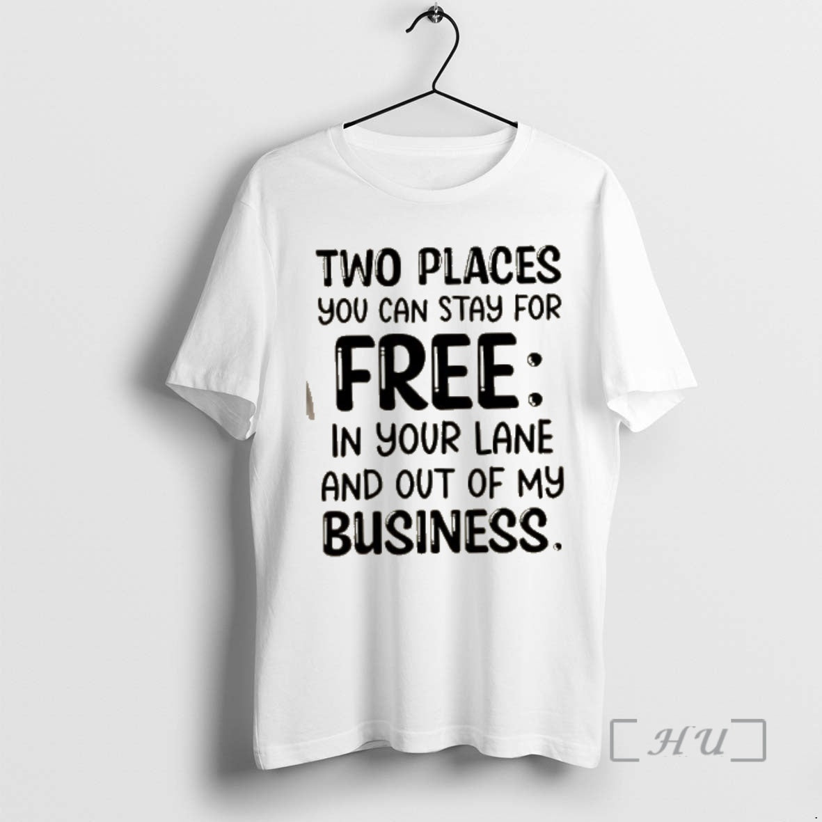 Officials Two Places You Can Stay Free Your Lane Out My T-Shirts, Hoodie, Sweatshirt