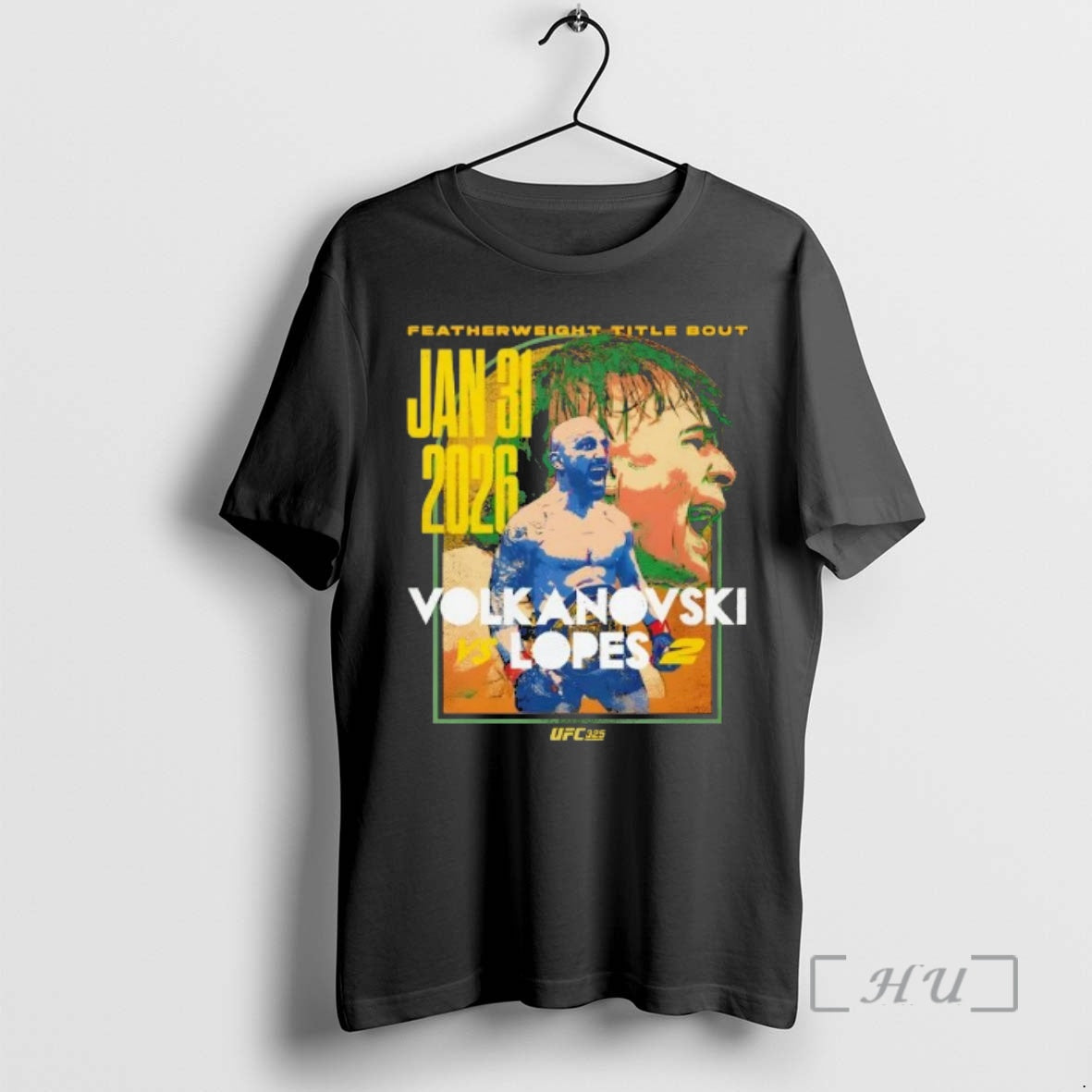 Officials Ufc 325 Volkanovski Vs Lopes 2 Match Up Jan 31 2026 Premium T Shirts Hoodie, Sweatshirt | PopFlextees.com