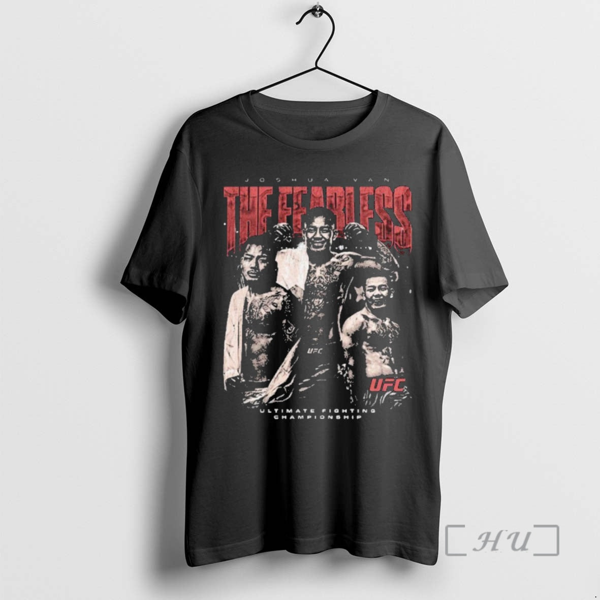 Officials Ufc Joshua Van The Fearless Ultimate Fighting Championship T-Shirts, Hoodie, Sweatshirt | PopFlextees.com