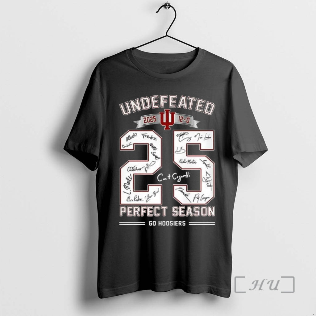 Officials Undefeated Perfect Season Go Hoosiers 2025 Signature T-Shirts, Hoodie, Sweatshirt | PopFlextees.com