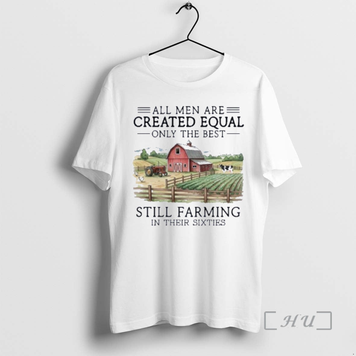 Officials Vintage All Are Created Equal Only Best Still Farming Their Sixties T-Shirts, Hoodie, Sweatshirt