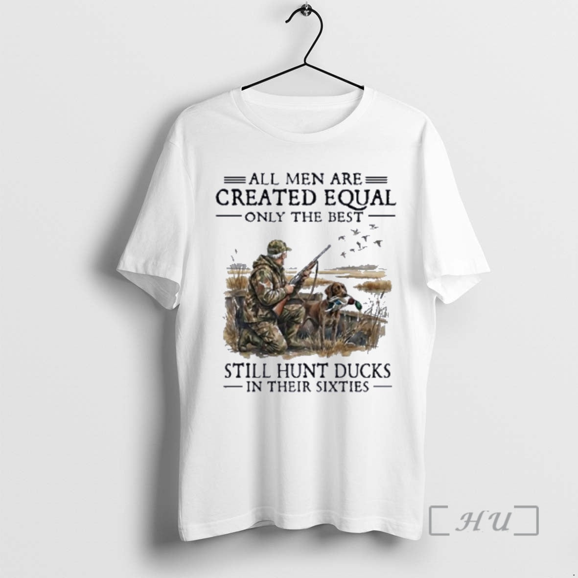 Officials Vintage All Are Created Equal Only Best Still Hunt Ducks Their T-Shirts, Hoodie, Sweatshirt