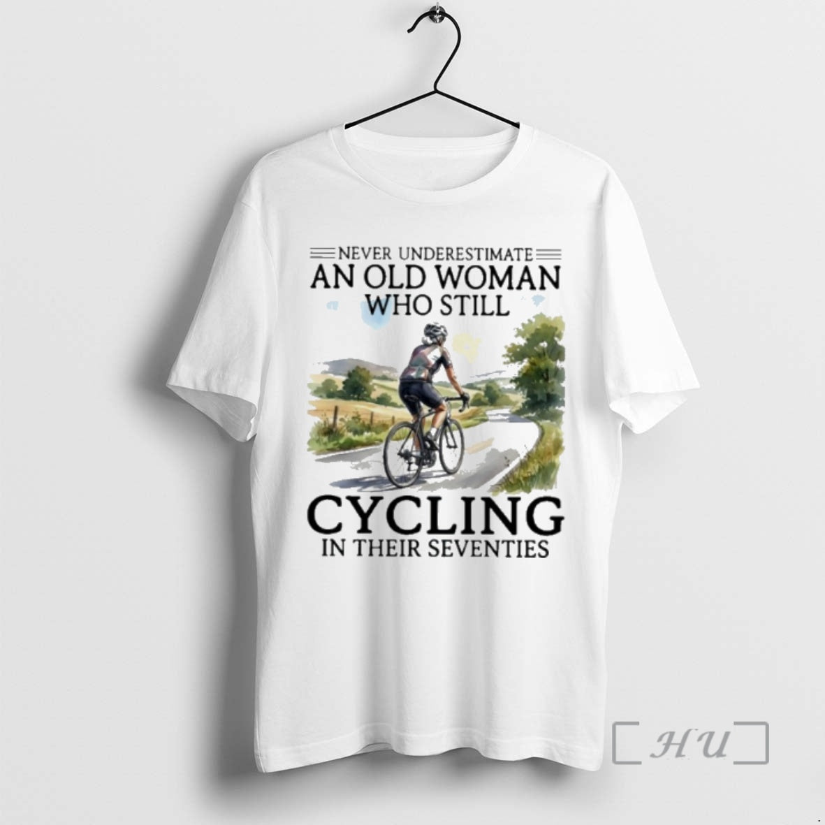 Officials Vintage Never Underestimate An Old Woman Who Still Cycling In Their Seventies Premium T-Shirts, Hoodie, Sweatshirt