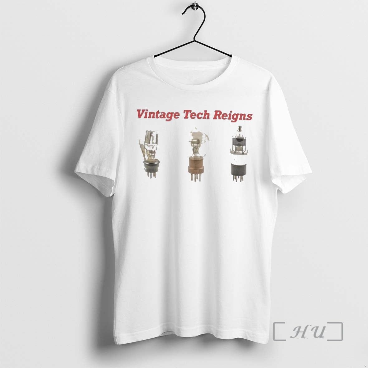 Officials Vintage Tech Reigns Vacuum Tube Valve T-Shirts, Hoodie, Sweatshirt | PopFlextees.com