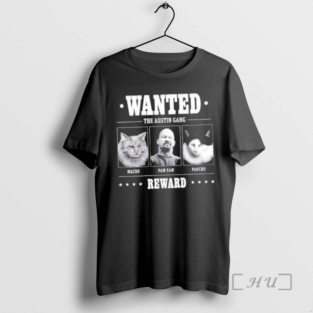 Officials Wanted The Austin Gang Macho Paw Paw Pancho Reward T-Shirts, Hoodie, Sweatshirt | PopFlextees.com