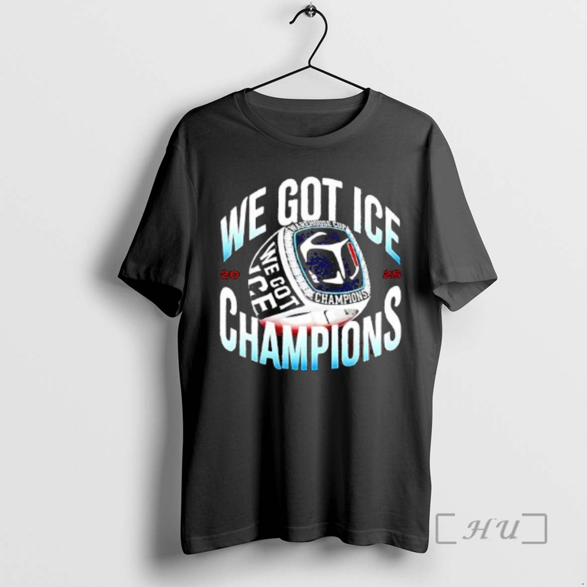 Officials We Got Ice Warehouse Cup Champions Victory Ring T-Shirts, Hoodie, Sweatshirt | PopFlextees.com