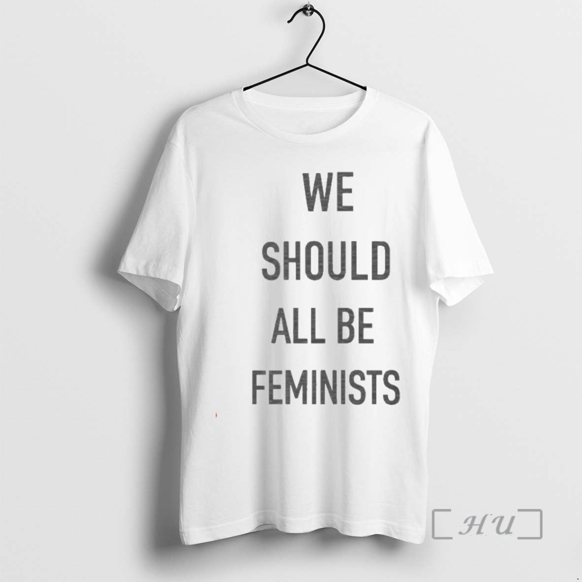 Officials We Should All Be Feminists T T-Shirts, Hoodie, Sweatshirt | PopFlextees.com