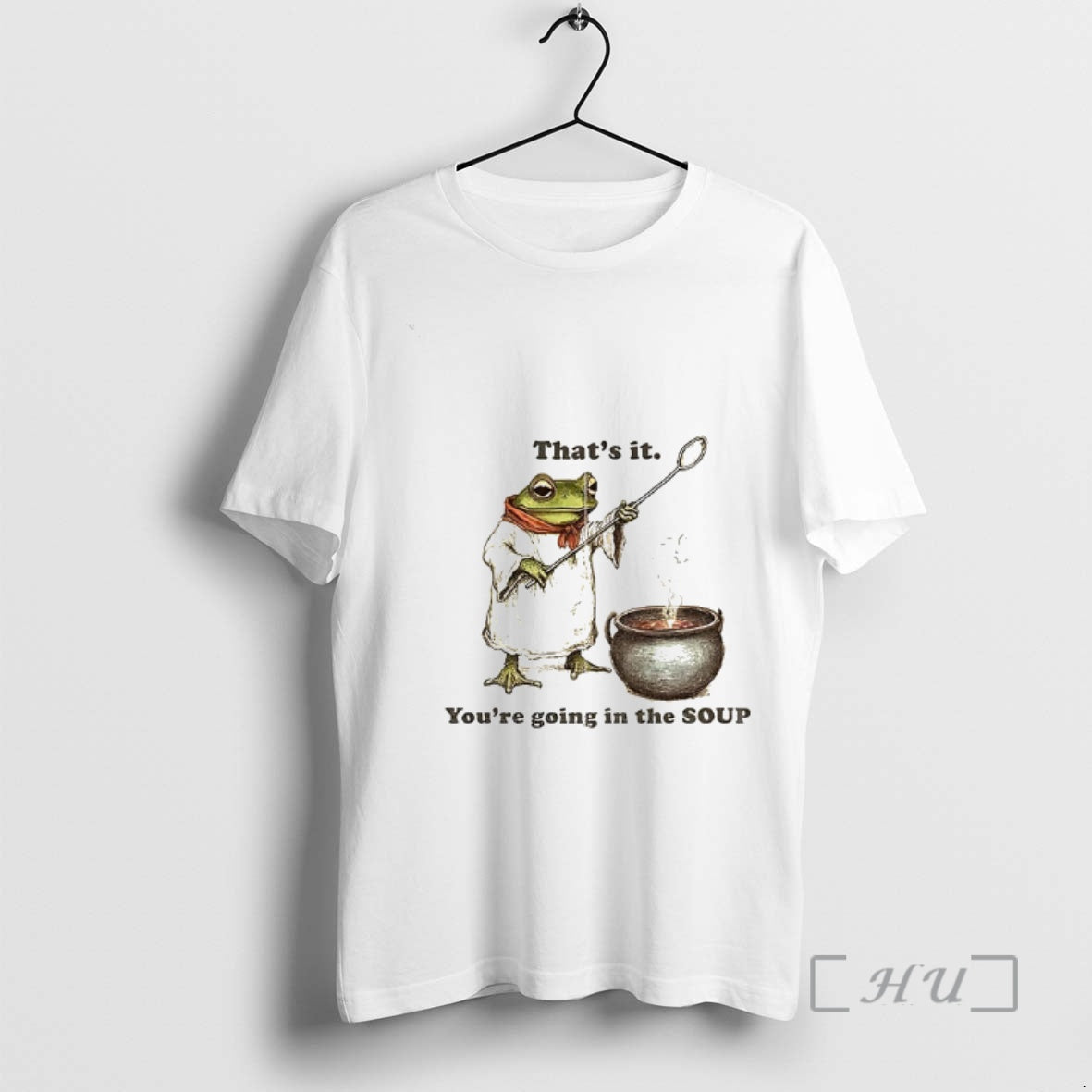 Officials Weirdcore Meme Thats It Youre Going In The Soup T-Shirts, Hoodie, Sweatshirt | PopFlextees.com