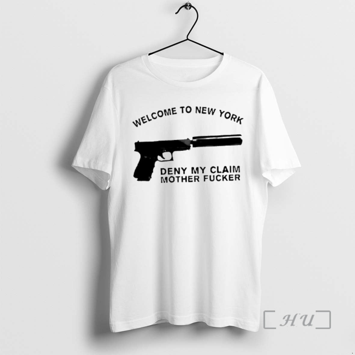Officials Welcome To New York Deny My Claim Mother Fucker Guns Premium T Shirts Sweater Hoodie, Sweatshirt | PopFlextees.com