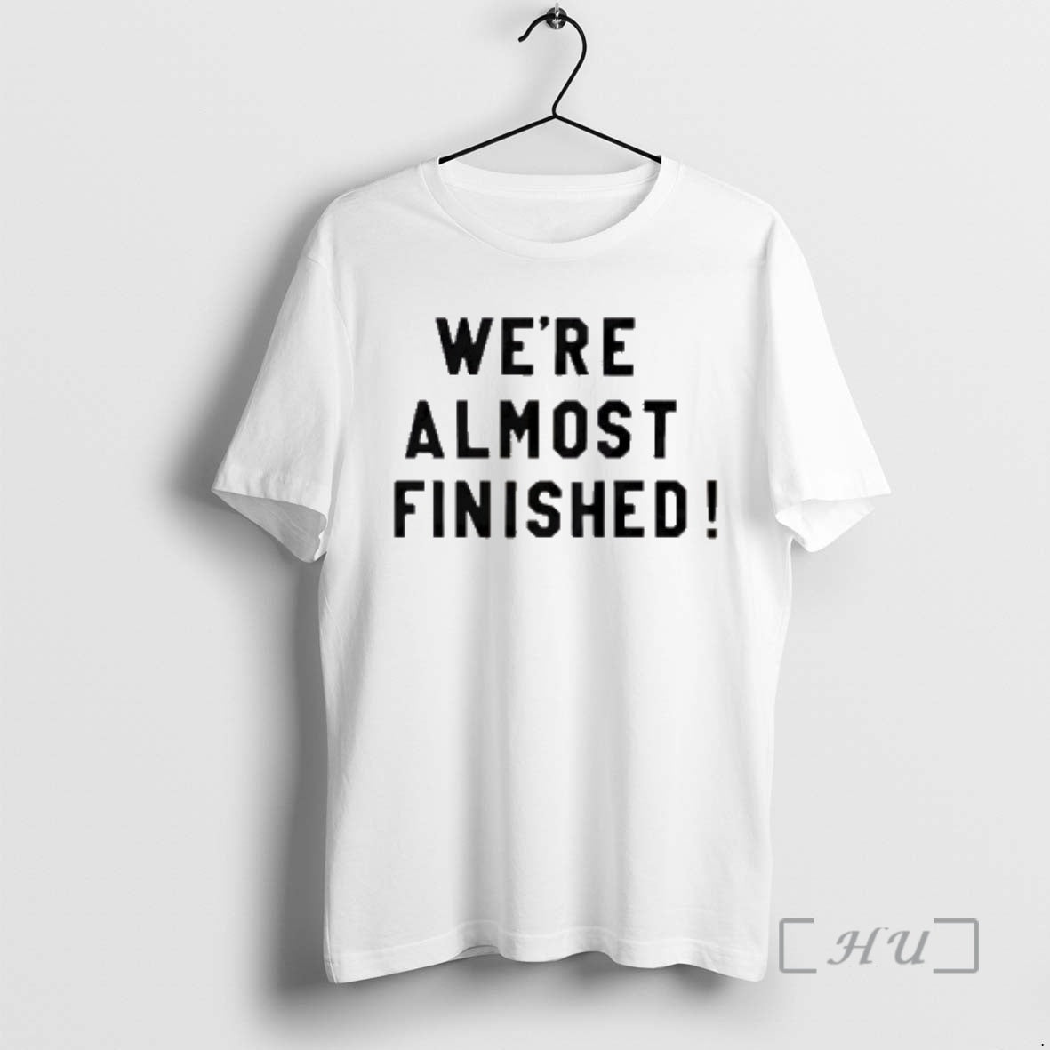 Officials Were Almost Finished T-Shirts, Hoodie, Sweatshirt | PopFlextees.com