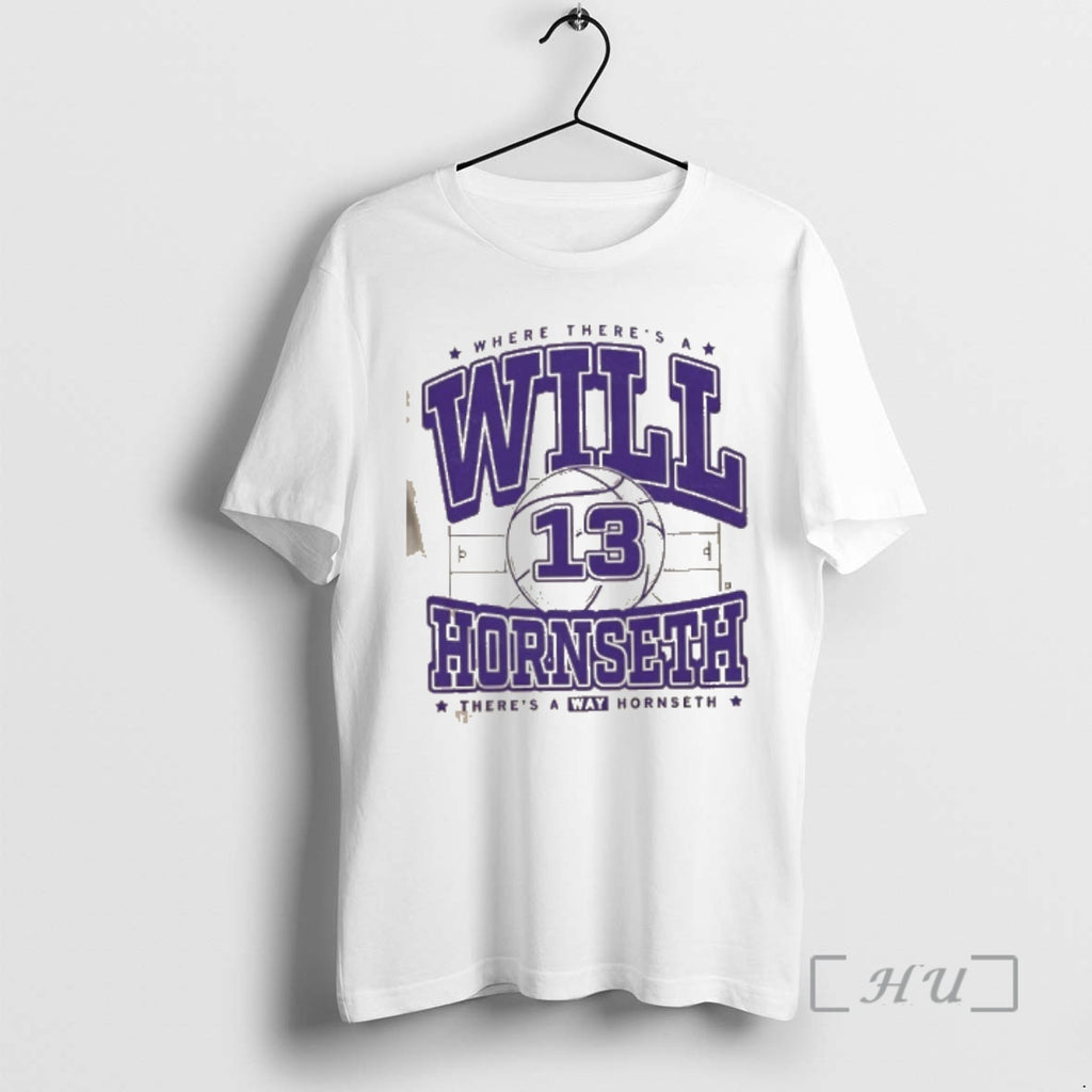 Officials Where Is Theres Will Hornseth Theres Way Hornseth T-Shirts, Hoodie, Sweatshirt