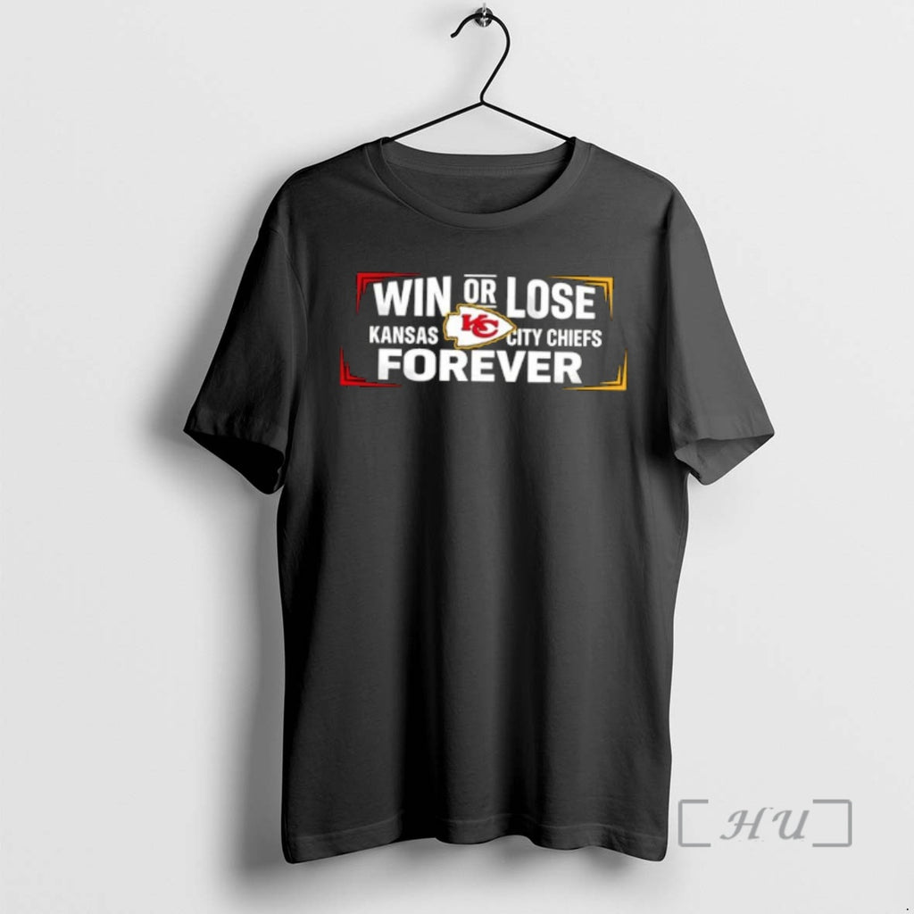 Officials Win Or Lose Kansas City Chiefs Forever T-Shirts, Hoodie, Sweatshirt | PopFlextees.com