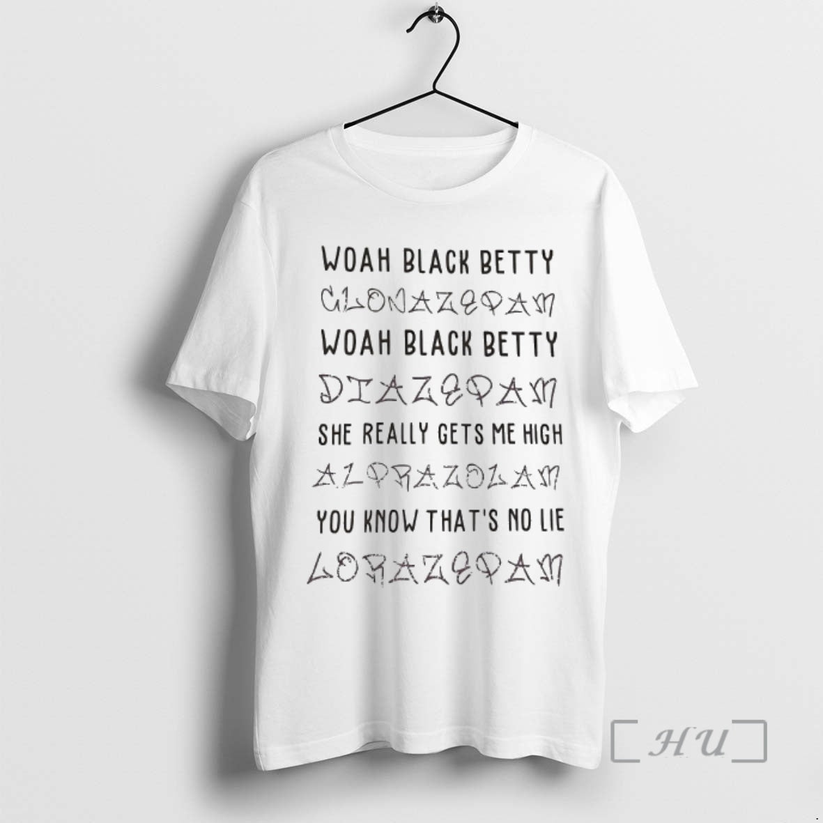 Officials Woah Black Betty She Really Gets Me High T-Shirts, Hoodie, Sweatshirt | PopFlextees.com