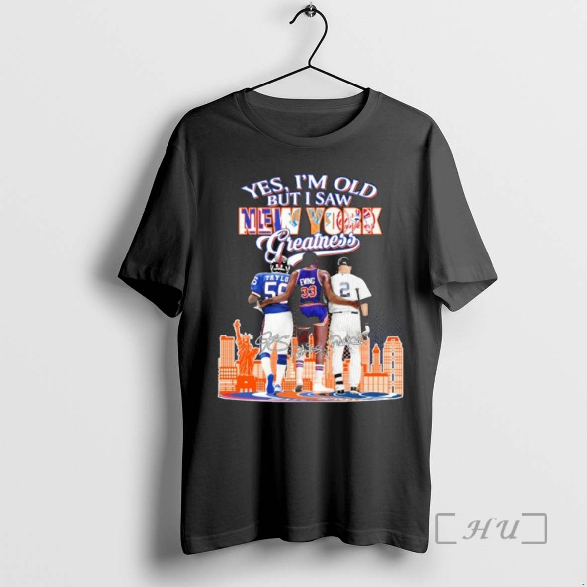 Officials Yes Im Old But I Saw New York Greatness Player Signature City Premium T-Shirts, Hoodie, Sweatshirt