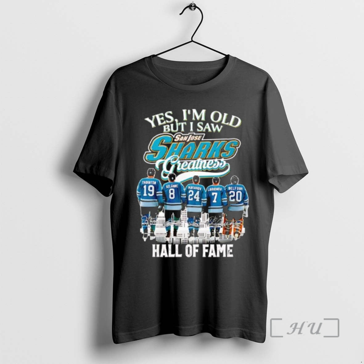 Officials Yes Im Old But I Saw San Jose Sharks Hall Of Fame Signatures Premium T-Shirts, Hoodie, Sweatshirt | PopFlextees.com