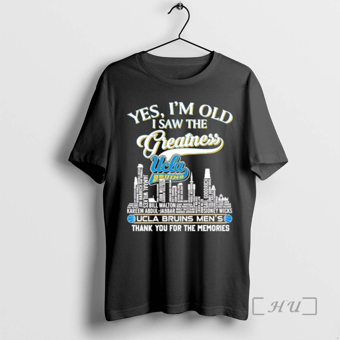 Officials Yes Im Old I Saw The Greatness Ucla Bruins Mens Thank You For The T-Shirts, Hoodie, Sweatshirt | PopFlextees.com