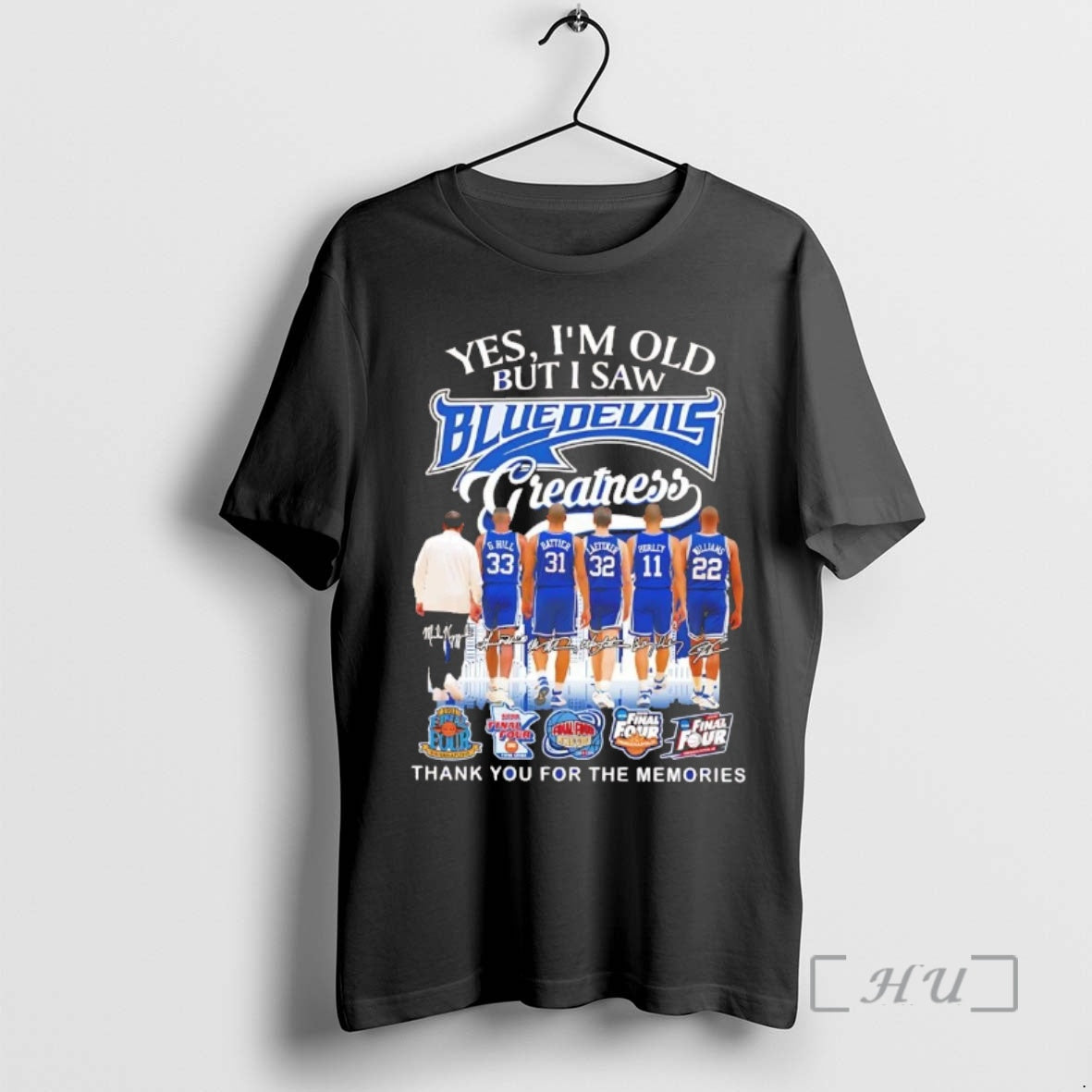 Officials Yes Im Old But I Saw Blue Devils Greatness Team Players Chriast Premium T-Shirts, Hoodie, Sweatshirt