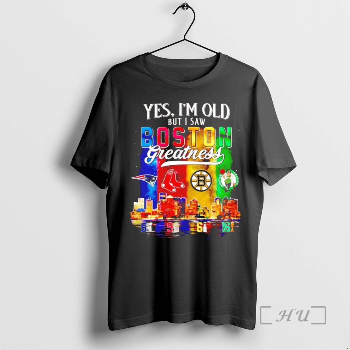 Officials Yes Im Old But I Saw Boston Sports Teams Greatness Chriast Premium T Shirts Hoodie, Sweatshirt | PopFlextees.com