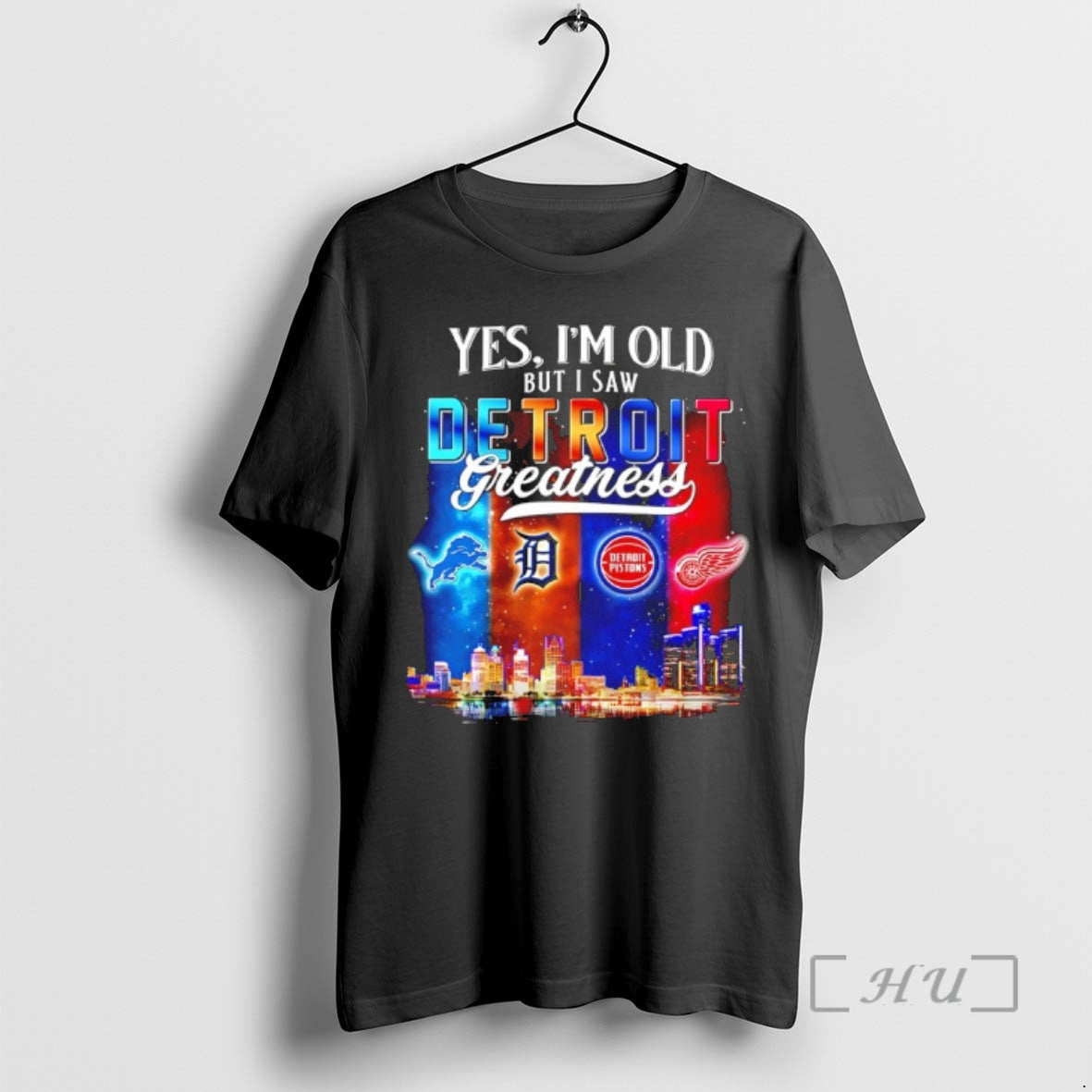 Officials Yes Im Old But I Saw Sports In Detroit Greatness Premium T Shirts Sweater Hoodie, Sweatshirt | PopFlextees.com