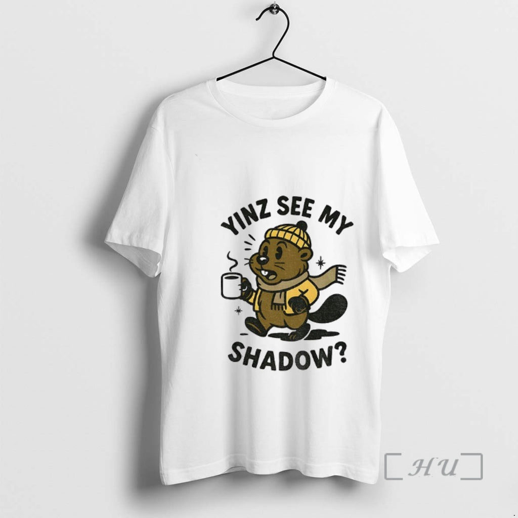 Officials Yinz See My Shadow Pittsburgh Groundhog Day T-Shirts, Hoodie, Sweatshirt | PopFlextees.com