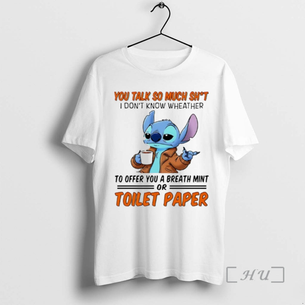 Officials You Talk So Much Shit I Dont Know Wheather To Offer You A Breath T-Shirts, Hoodie, Sweatshirt | PopFlextees.com