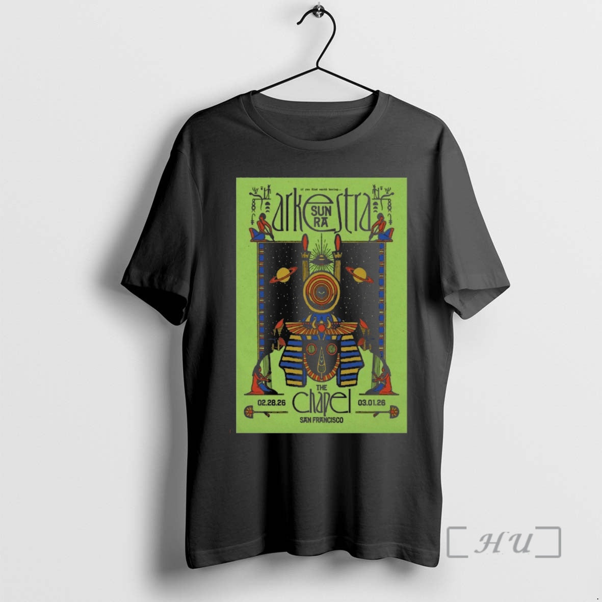 Officials Sun Ra Arkestra February 28 March 1 2026 The Chapel San Francisco Ca Premium T-Shirts, Hoodie, Sweatshirt