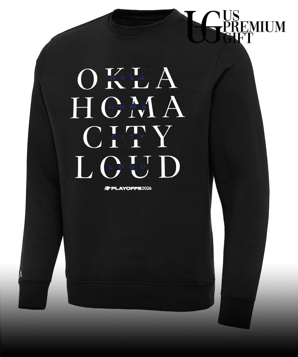 Oklahoma City Loud Oklahoma City Thunder NBA Playoffs 2026 shirt