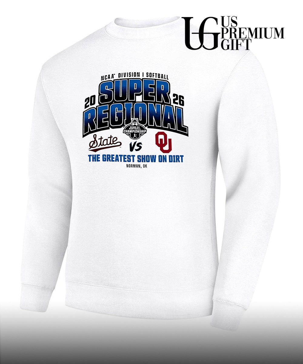 Oklahoma Sooners vs Mississippi State Bulldogs 2026 NCAA Division I Softball Super Regionals the Greatest show on Dirt shirt
