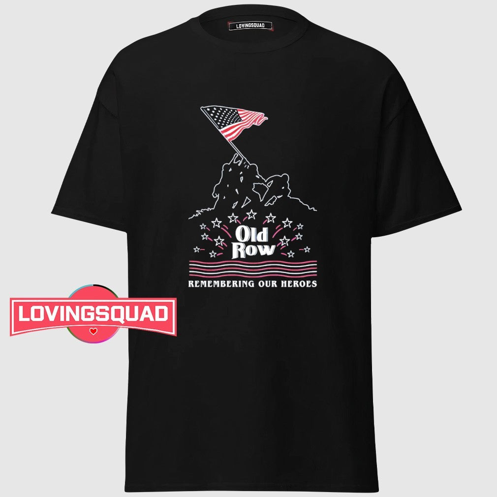 Old row remembering our heroes USA flag shirt