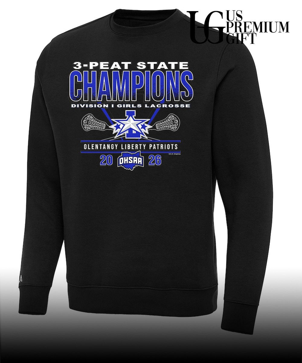 Olentangy Liberty Patriots 2026 OHSAA Girls Lacrosse D1 3-Peat State Champions shirt
