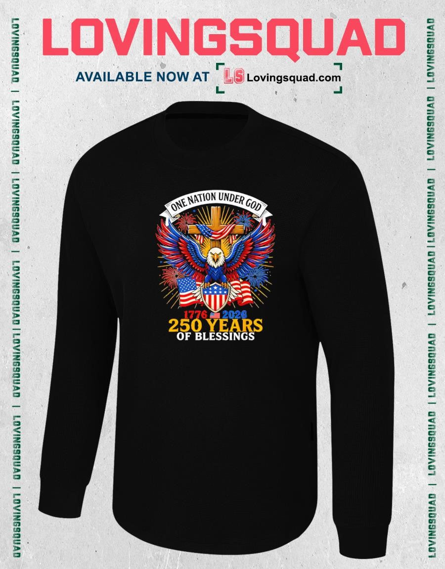One Nation Under God 250 Years Of Blessings Shirt