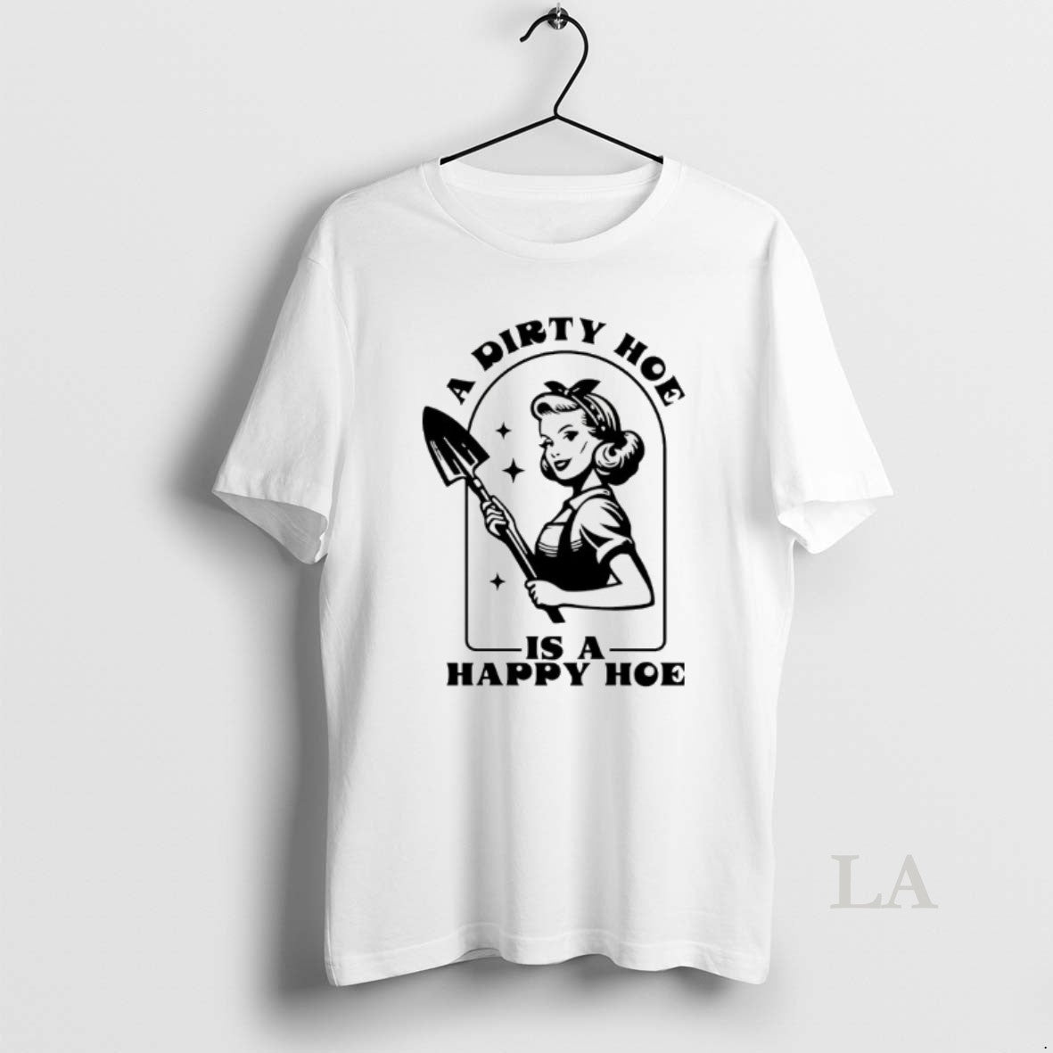 Original A Dirty Hoe Is A Happy Hoe T-Shirts, Hoodie, Sweatshirt | PopFlextees.com