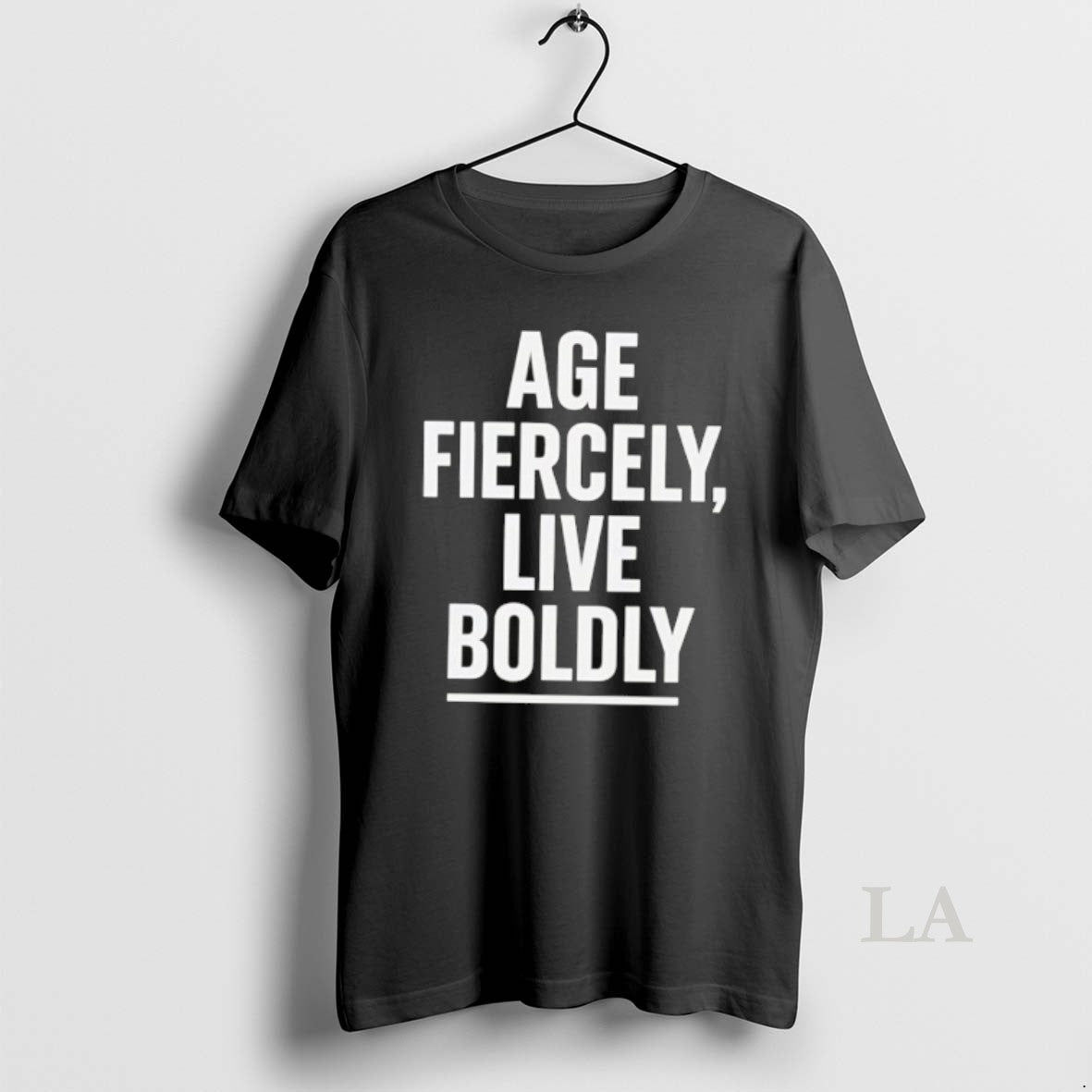 Original Age Fiercely Live Boldly T-Shirts, Hoodie, Sweatshirt | PopFlextees.com