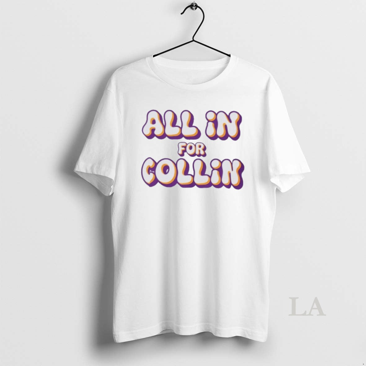 Original All In For Collin T-Shirts, Hoodie, Sweatshirt | PopFlextees.com