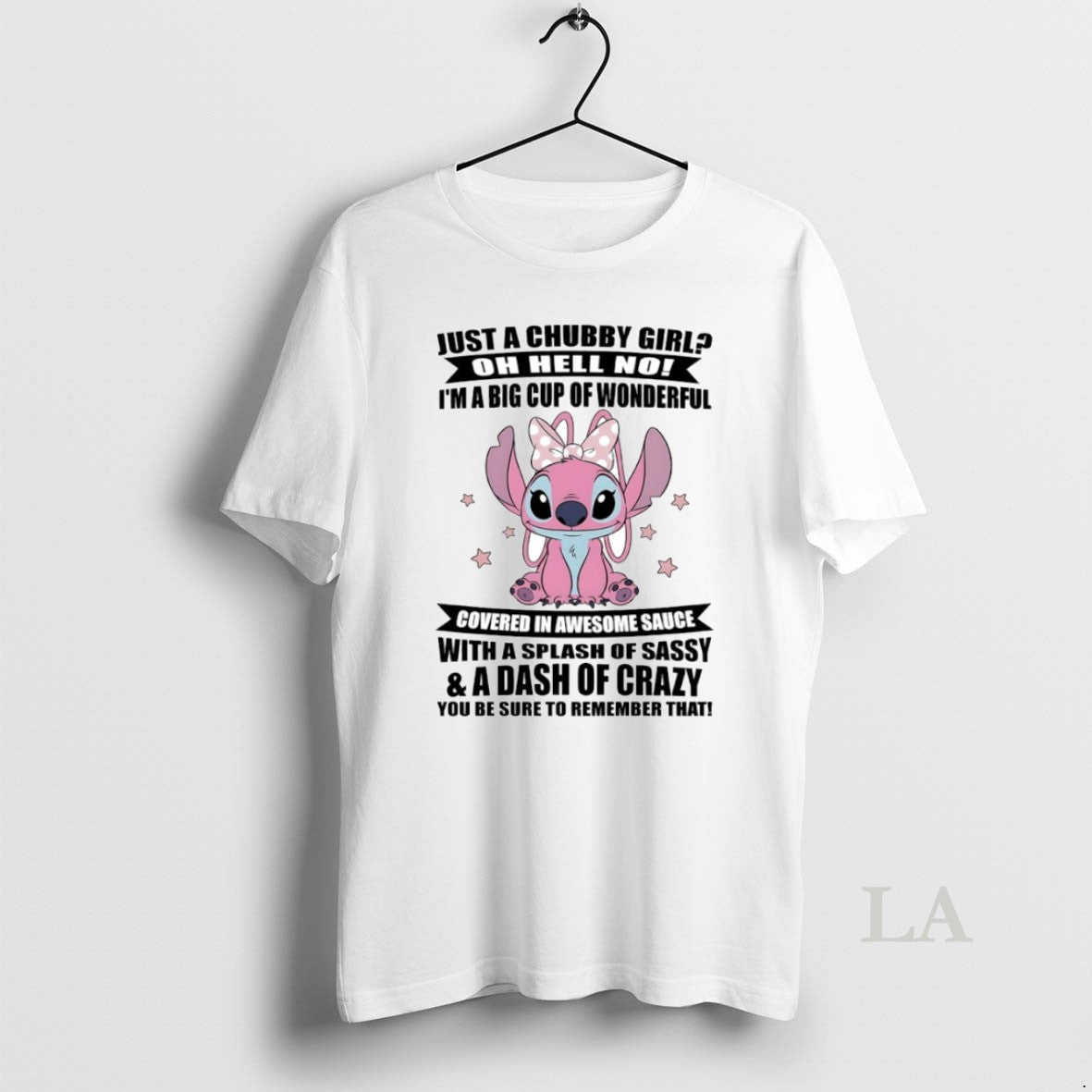Original Angel Just A Chubby Girl Oh Hell No Im A Big Cup Of Wonderful T-Shirts, Hoodie, Sweatshirt | PopFlextees.com