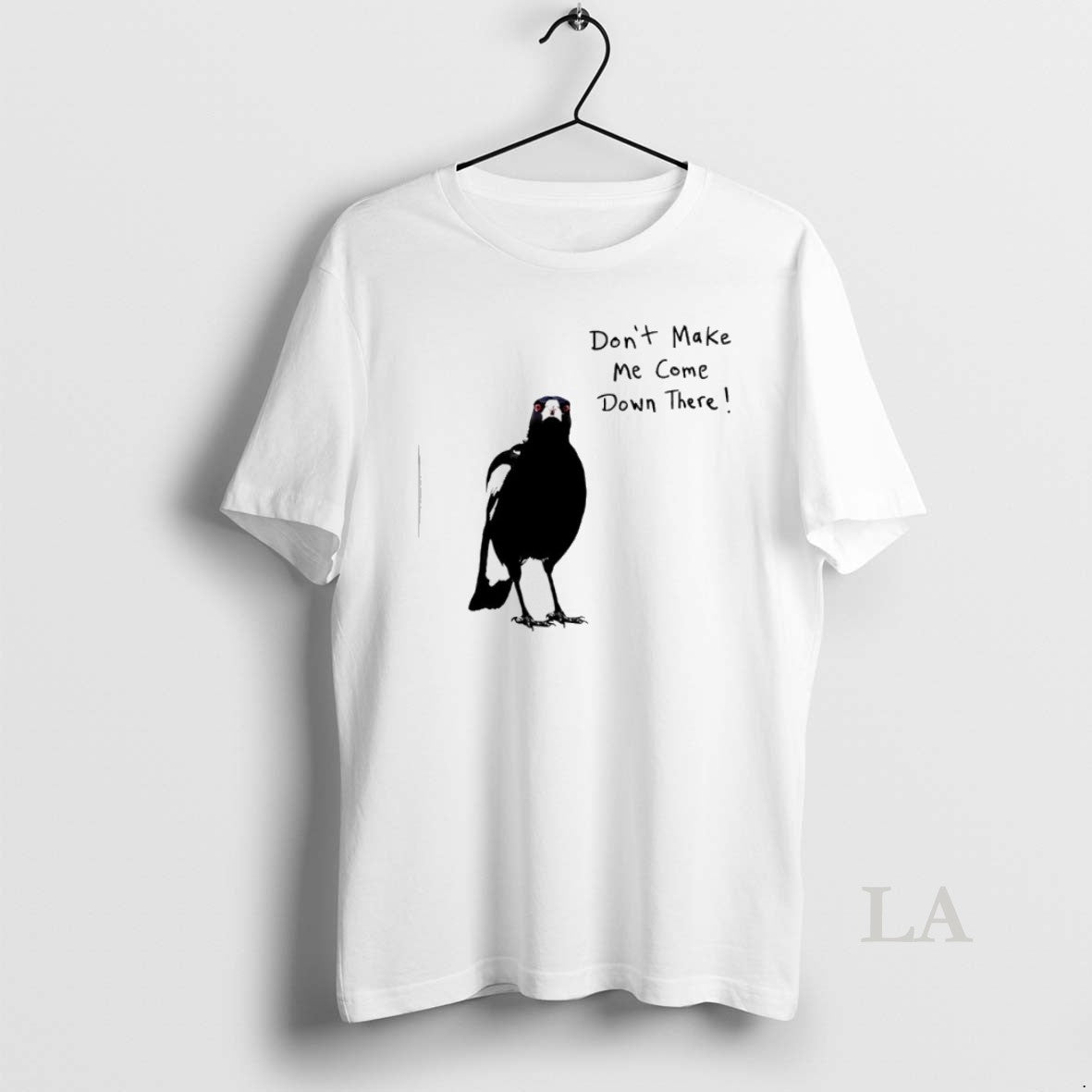 Original Angry Crow Dont Make Me Come Down There T-Shirts, Hoodie, Sweatshirt