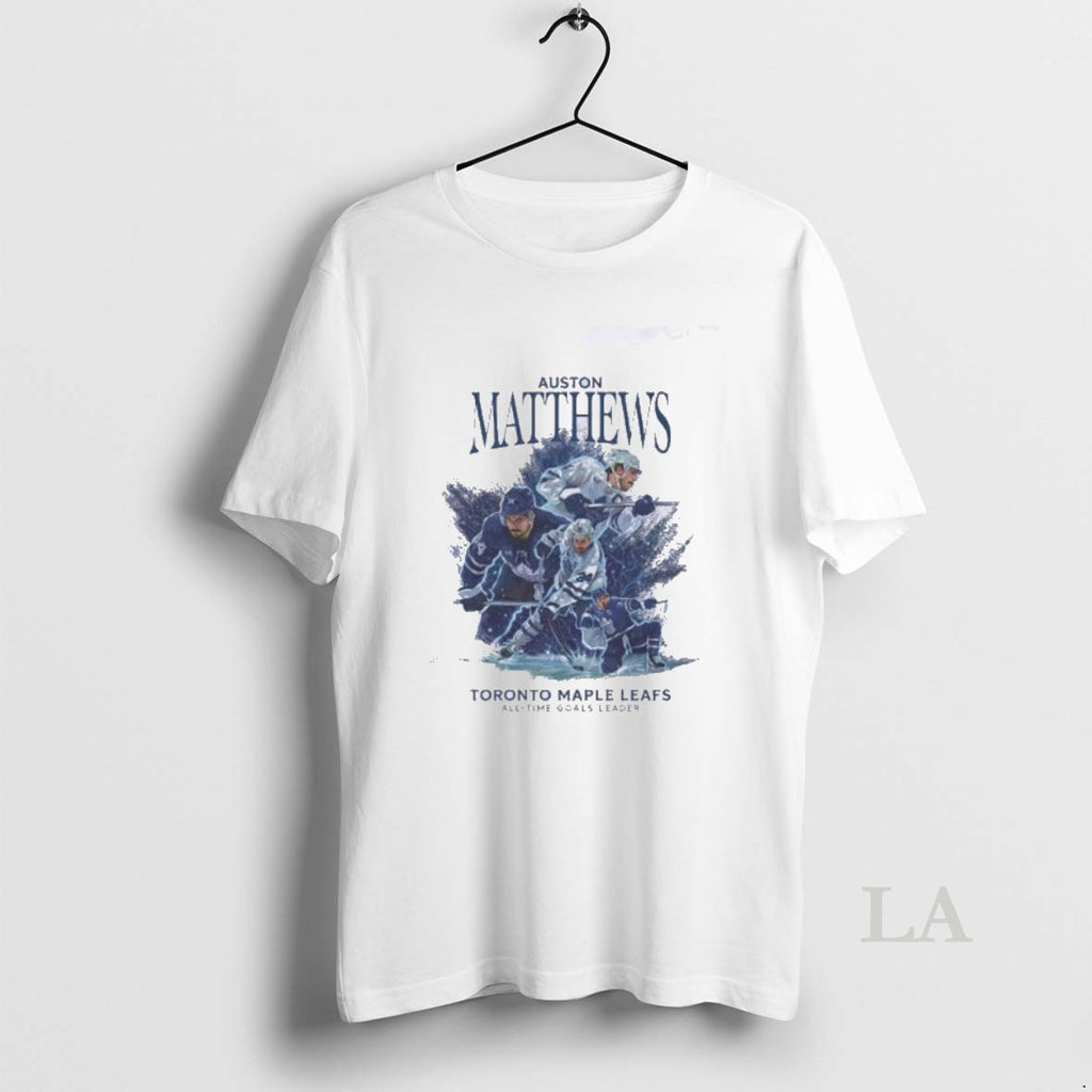 Original Auston Matthews Toronto Maple Leafs All Time Goals Leader T-Shirts, Hoodie, Sweatshirt | PopFlextees.com
