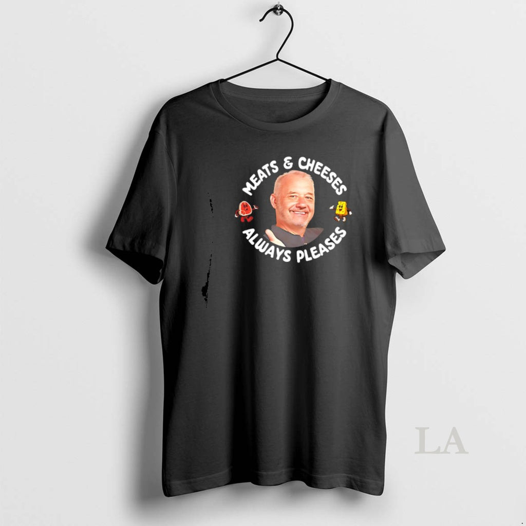 Original Bob Mortimer Meats And Cheeses Always Pleases T-Shirts, Hoodie, Sweatshirt | PopFlextees.com