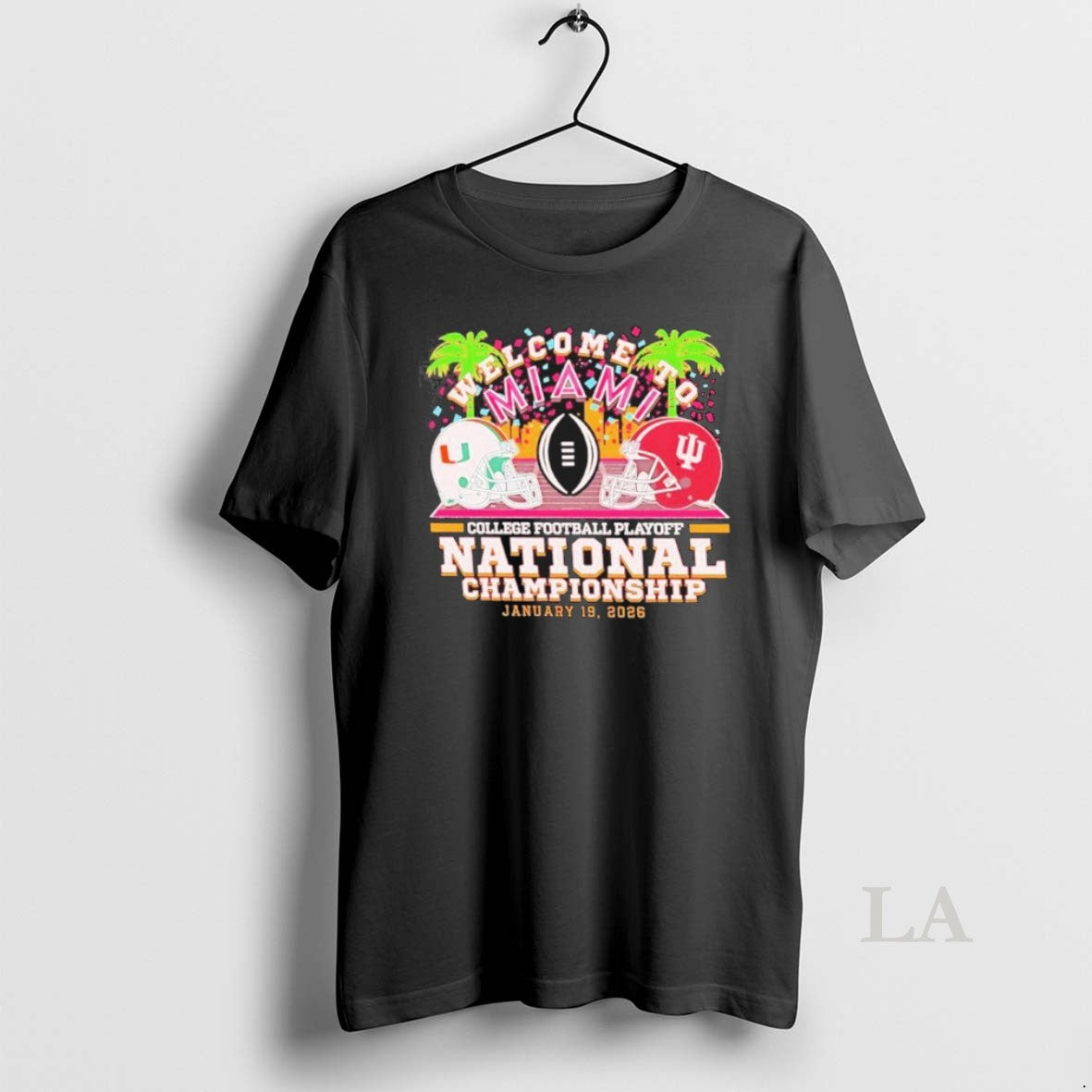 Original Cfp National Championship Iu Vs Miami 2026 Cfp Welcome To Miami T-Shirts, Hoodie, Sweatshirt | PopFlextees.com